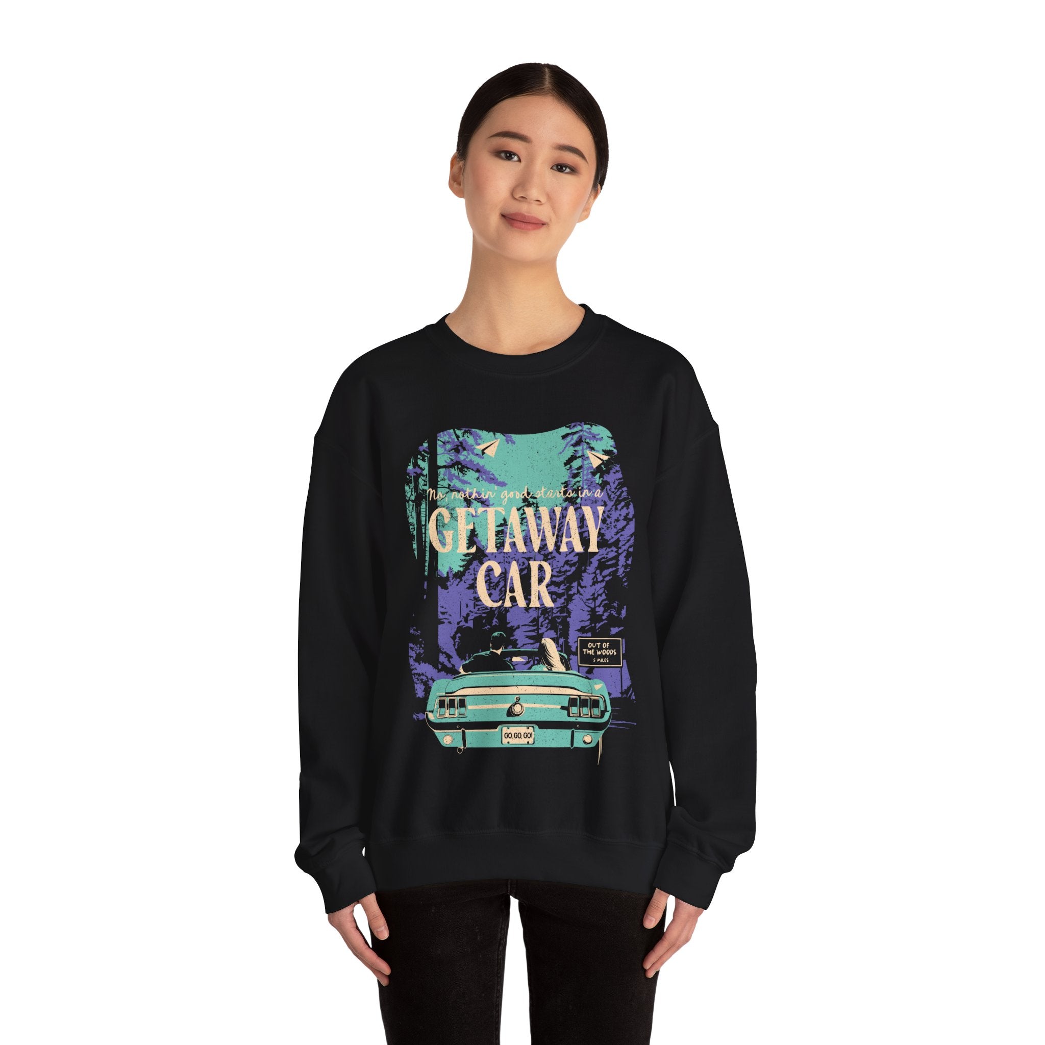 Drivin' the Getaway Car Out of the Woods Crewneck