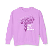 Just Not Home Comfort Colors Crewneck