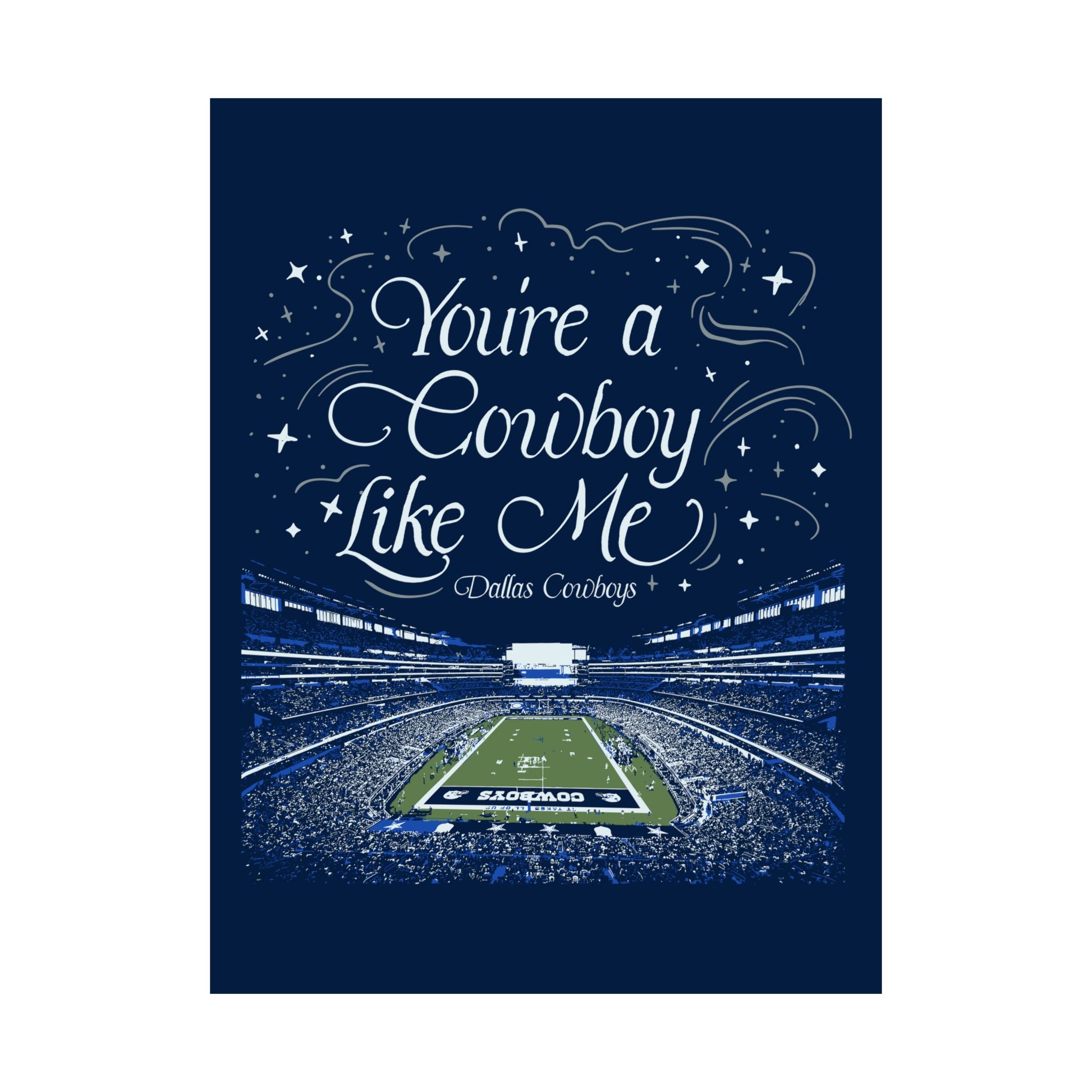 Dallas Cowboy Like Me Poster