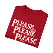 Please Please Please Comfort Colors Tee