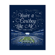 Dallas Cowboy Like Me Poster