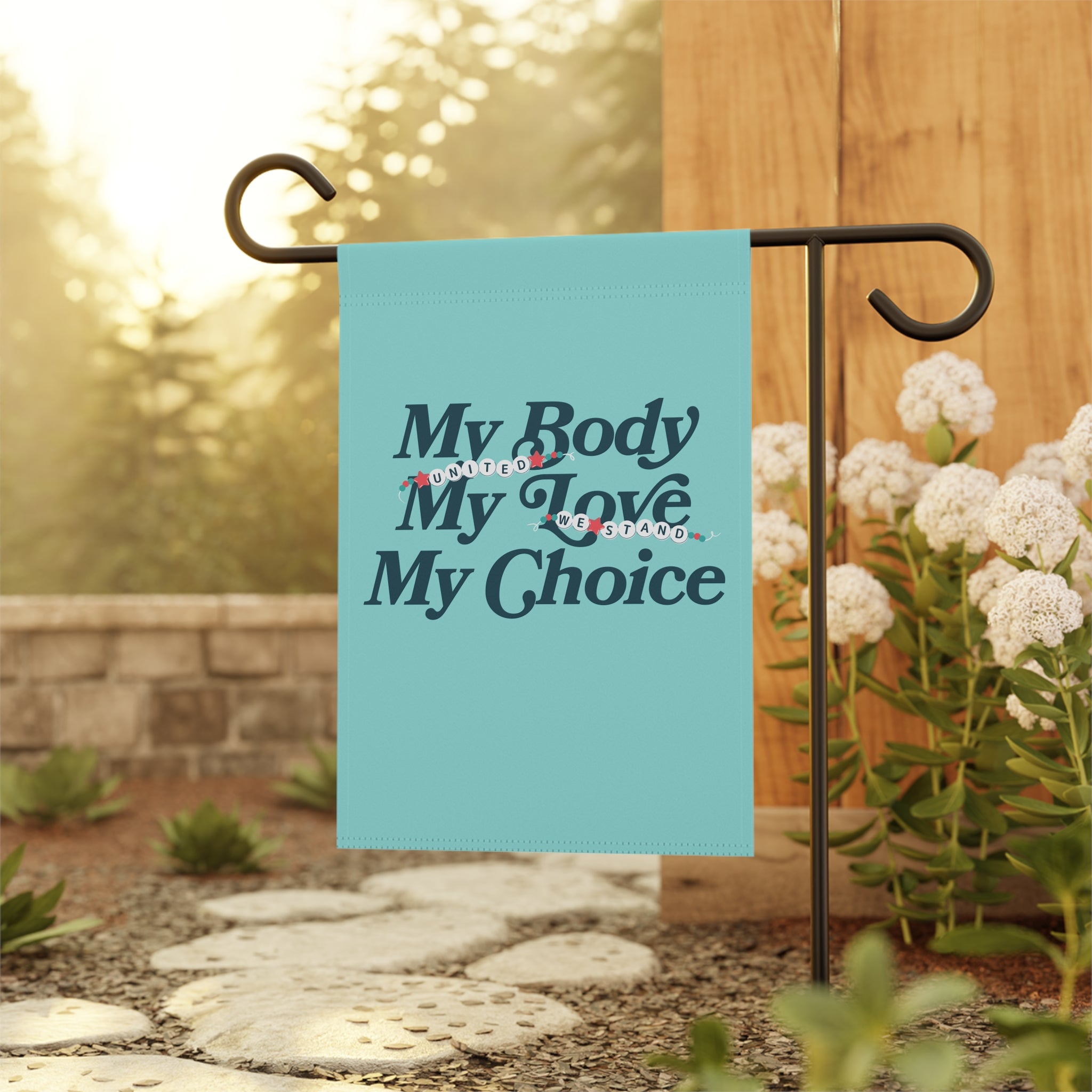 My Body, My Love, My Choice Garden & House Banner