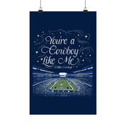 Dallas Cowboy Like Me Poster