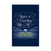 Dallas Cowboy Like Me Poster