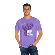 Just Not Home Comfort Colors Tee