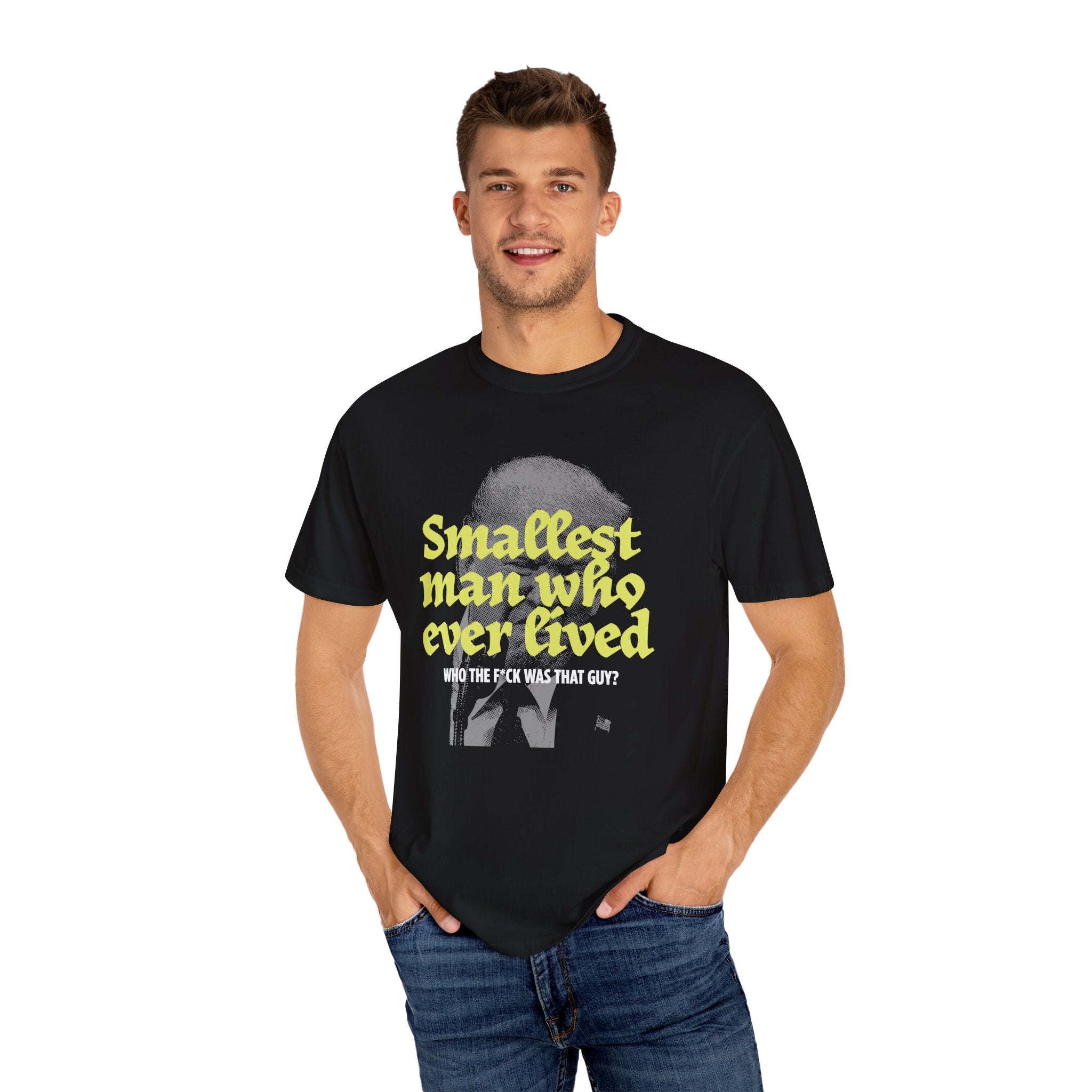 Smallest Man Tee