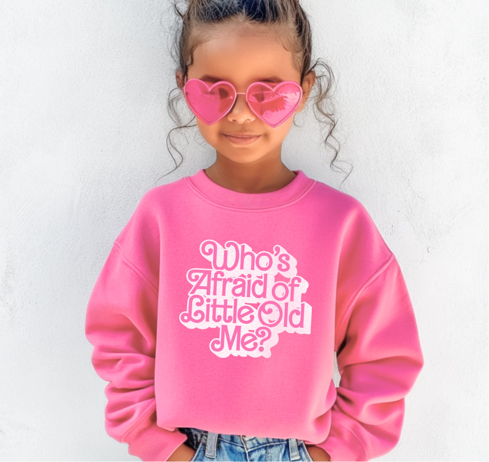 Kid's Who's Afraid of Little Old Me Crewneck Sweatshirt