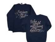 Who Could Ever Leave Me Darling? Crewneck