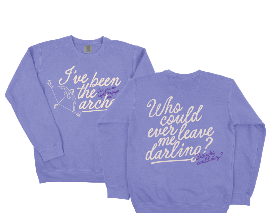 Who Could Ever Leave Me Darling? Crewneck