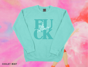 F*ck The Patriarchy Lightweight Crewneck