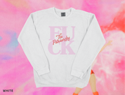 F*ck The Patriarchy Lightweight Crewneck