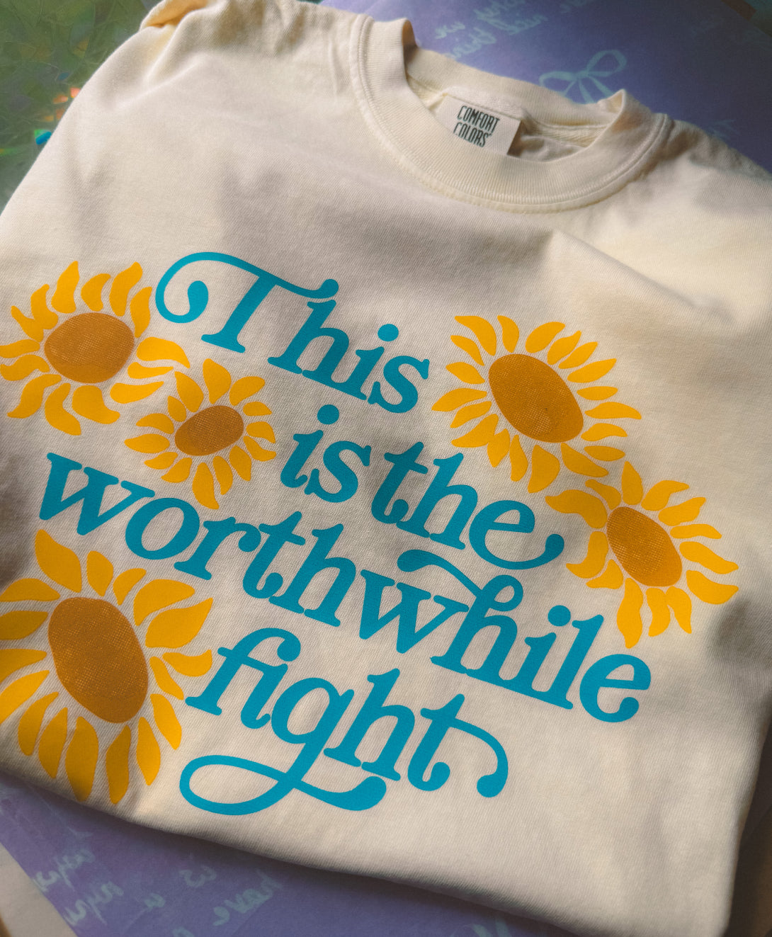 This is the Worthwhile Fight Tee