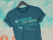 Marvelous Time Ruining Everything Tee