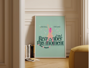 Remember This Moment Poster