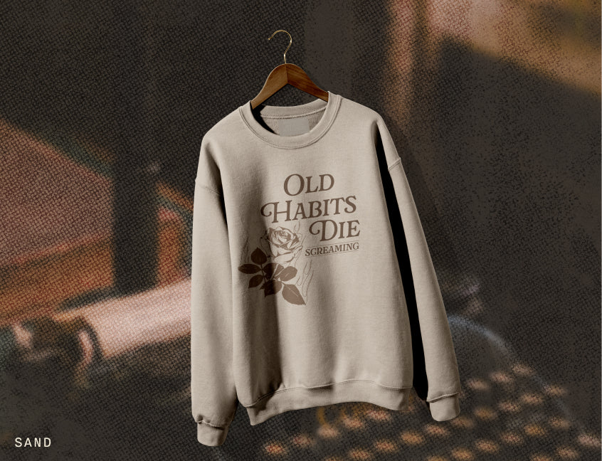 Old Habits Die Screaming Black Dog Crewneck