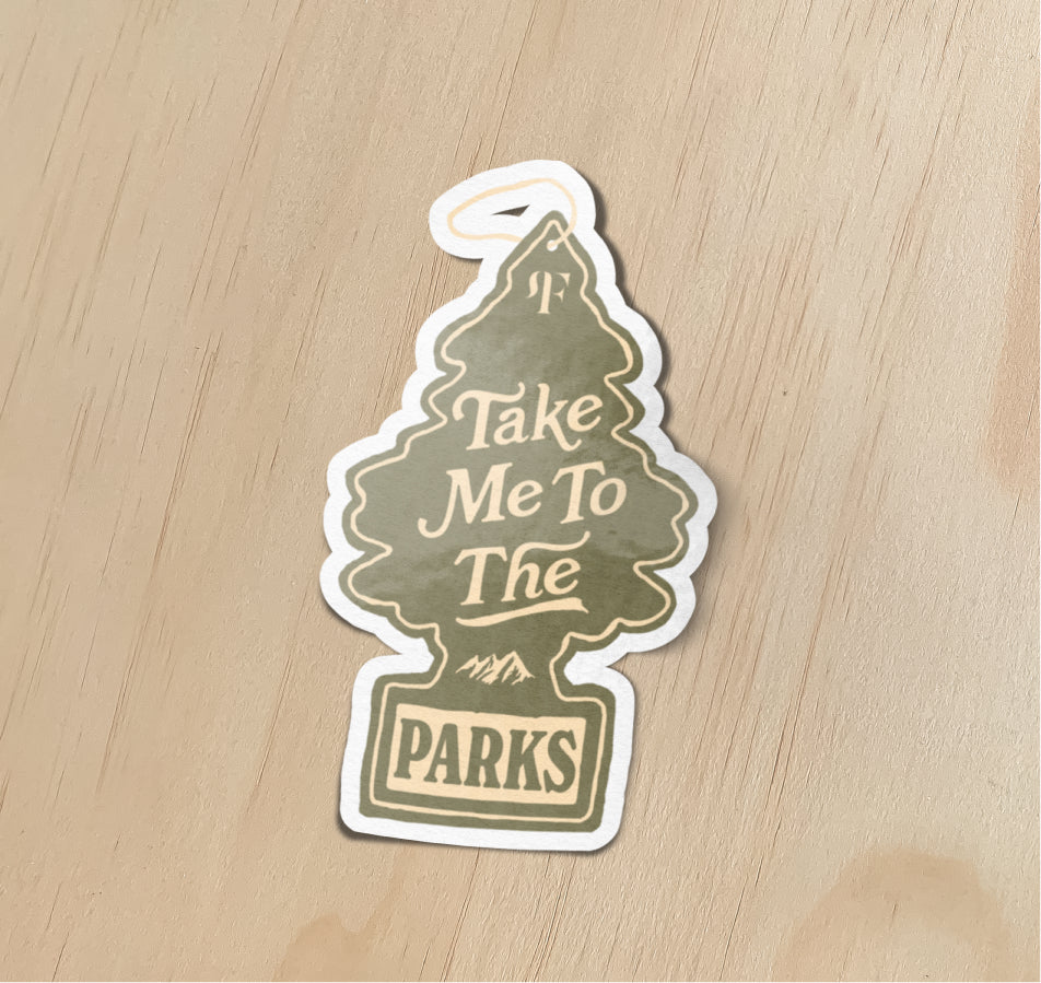 Take Me To The Parks Stickers