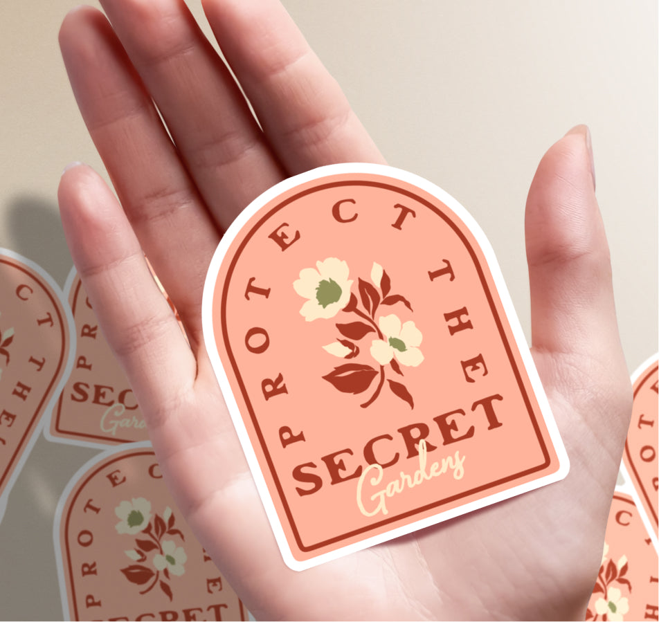 Protect The Secret Gardens Sticker