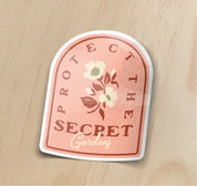 Protect The Secret Gardens Sticker