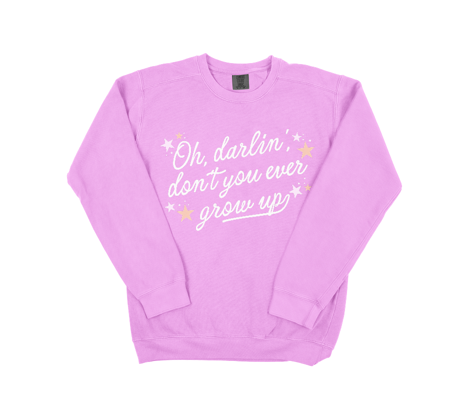 Oh Darlin, Never Grow Up Lightweight Comfort Colors Crewneck